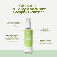 Load image into Gallery viewer, 2% Salicylic Acid Plant Complex Cleanser